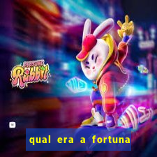 qual era a fortuna de paulinha abelha